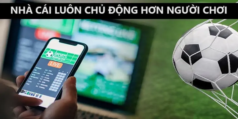 Quá trình giải mã chơi cá độ luôn thua cho thấy nhà cái luôn có sự chủ động